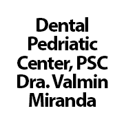 Dental Pedriatic Center, PSC Dra. Valmin Miranda Santiago