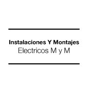 Instalaciones Y Montajes Electricos M y M